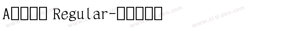 A书法英文 Regular字体转换